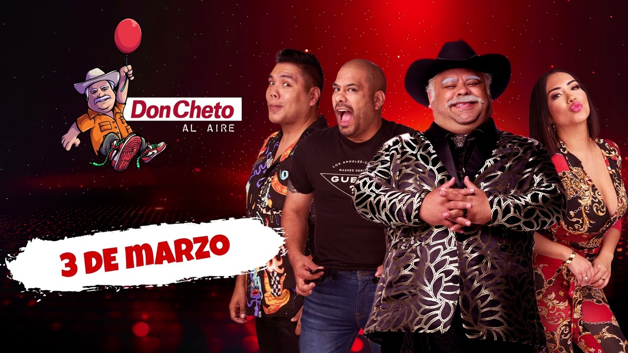 🎙️ Show del 3 de Marzo - Don Cheto Al Aire | La Que Buena Podcast