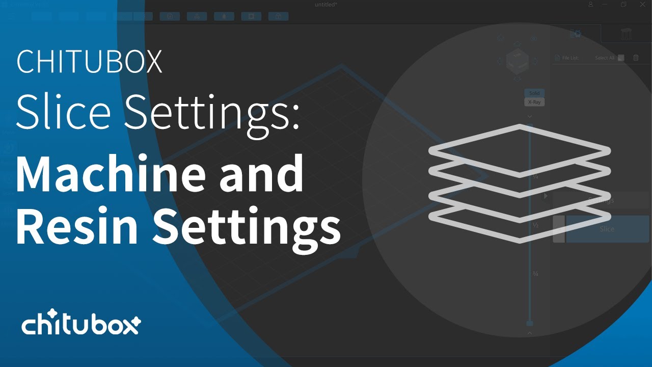 [Tutorial] CHITUBOX Slice Settings: Machine and Resin Settings