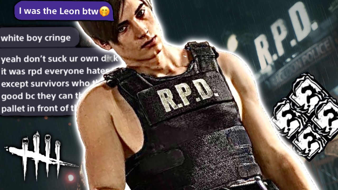 LORE BASED LEON BUILD MAKES KILLERS SALTY Dead By Daylight