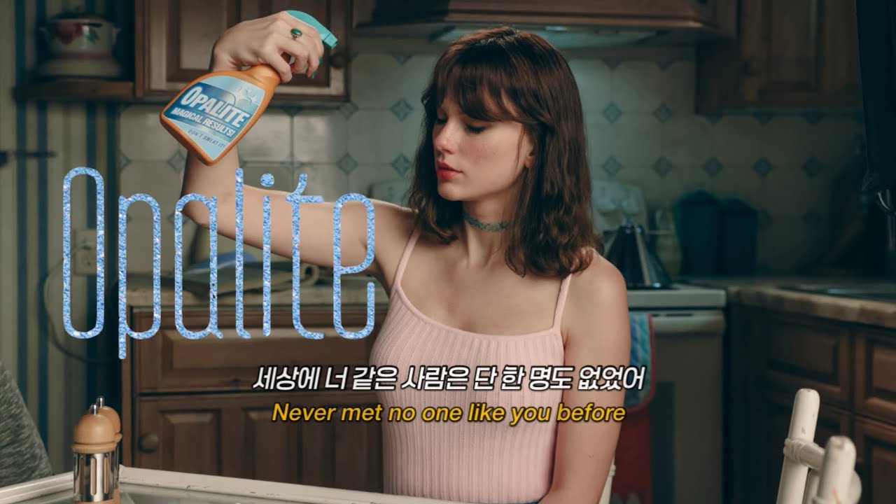🎧 [MV]테일러 스위프트 Taylor Swift - Opalite [가사해석]