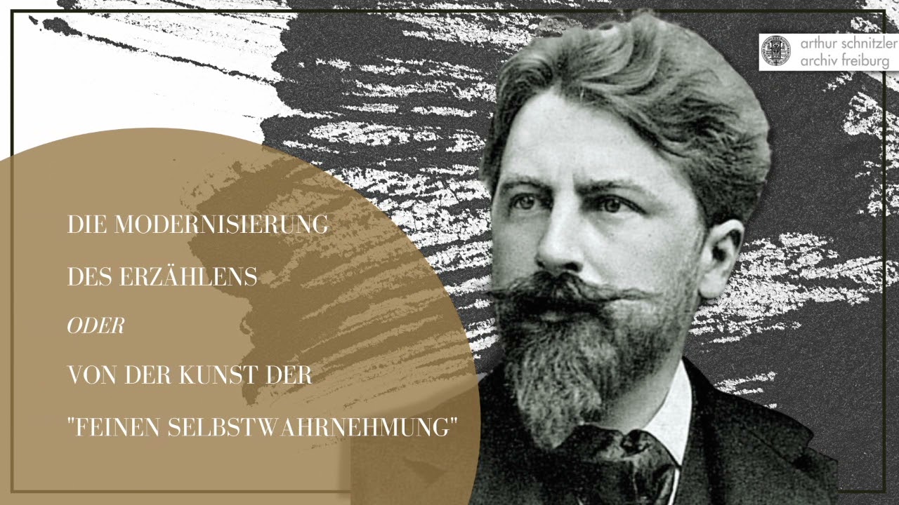 Arthur Schnitzler  Vom Dichter der Wiener Moderne zum Weltautor