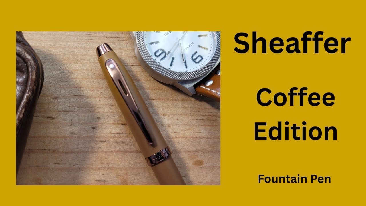 Перьевая ручка Sheaffer COFFEE EDITION — распаковка и первые впечатления.