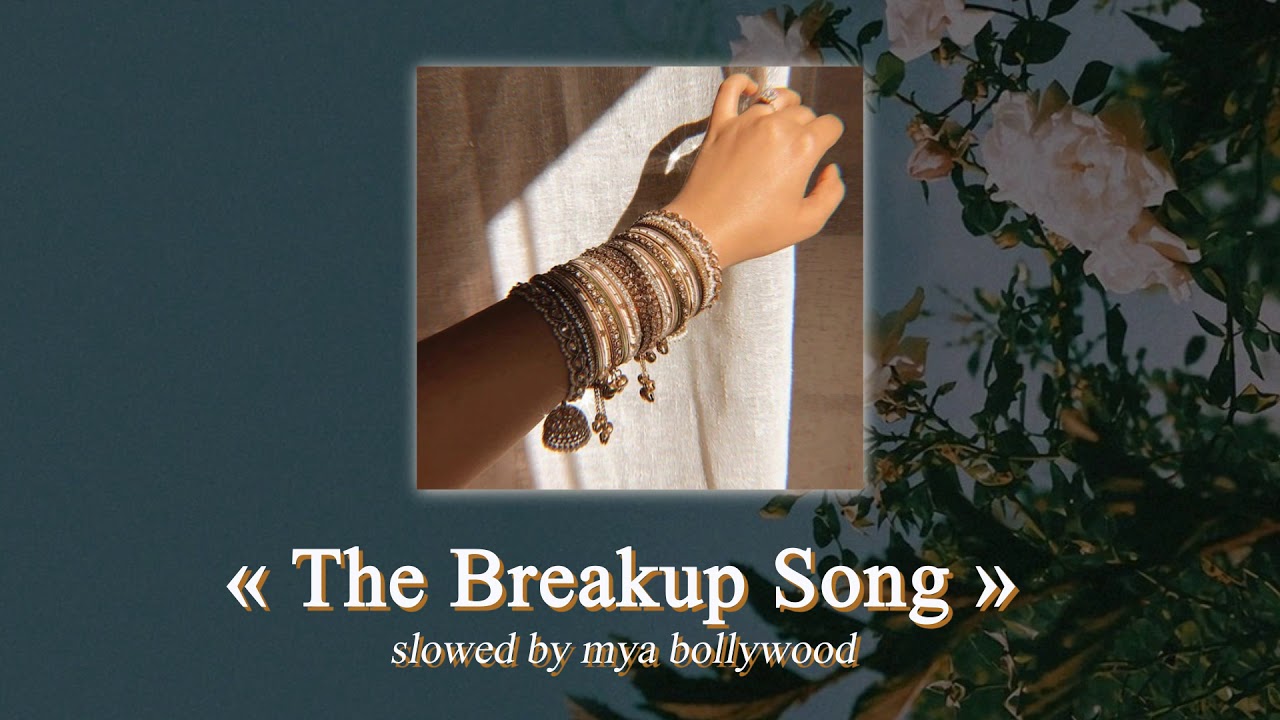 The Breakup Song - Ae Dil Hai Mushkil (slowed version & reverbed)