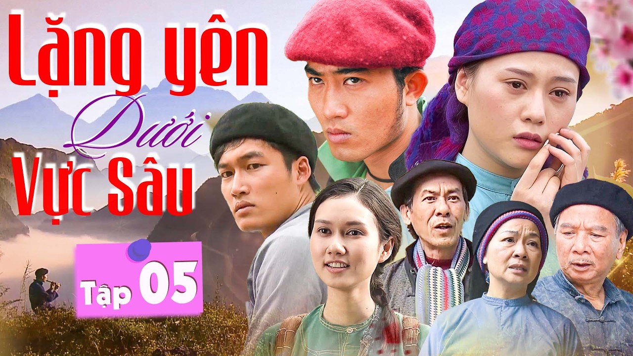 Lặng Yên Dưới Vực Sâu - Tập 05 | Phim Bộ Tình Cảm Việt Nam Hay Nhất | Phương Oanh, Doãn Quốc Đam
