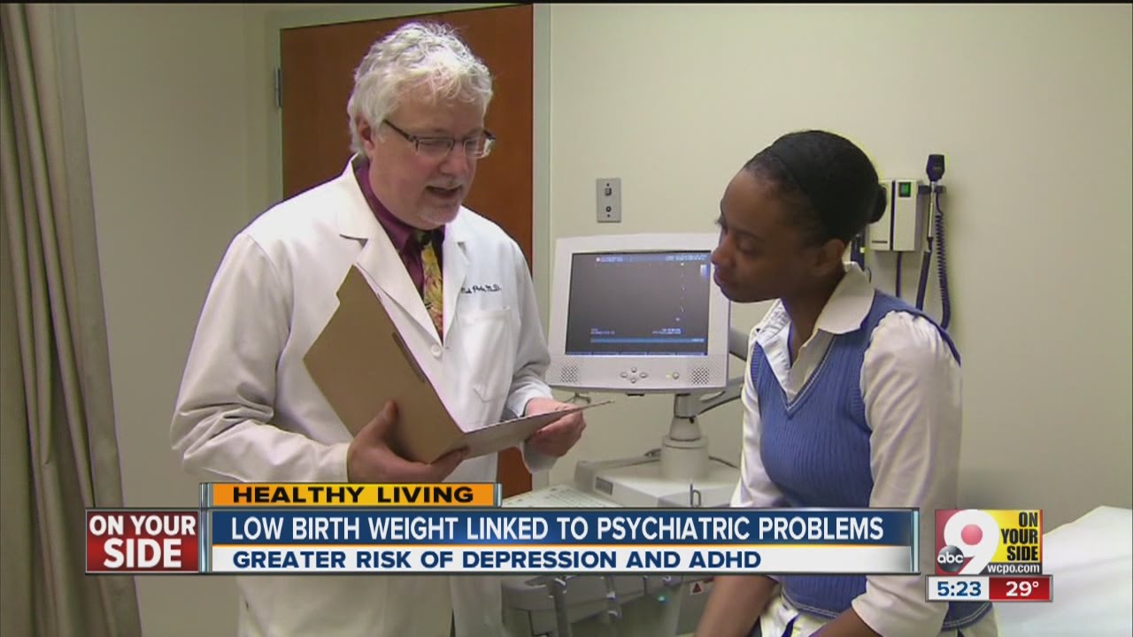 Low birth weight associated with psychiatric problems