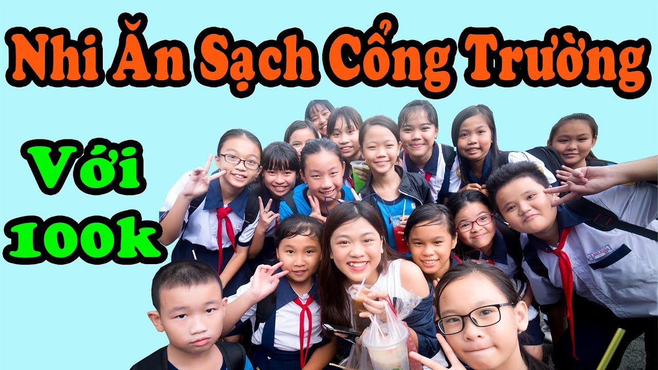 YẾN NHI THỬ THÁCH ĂN VẶT 100K Ở CỔNG TRƯỜNG| TRƯỜNG NÀO ĂN VẶT NGON? |ĂN HÀNG 100 NGÀN