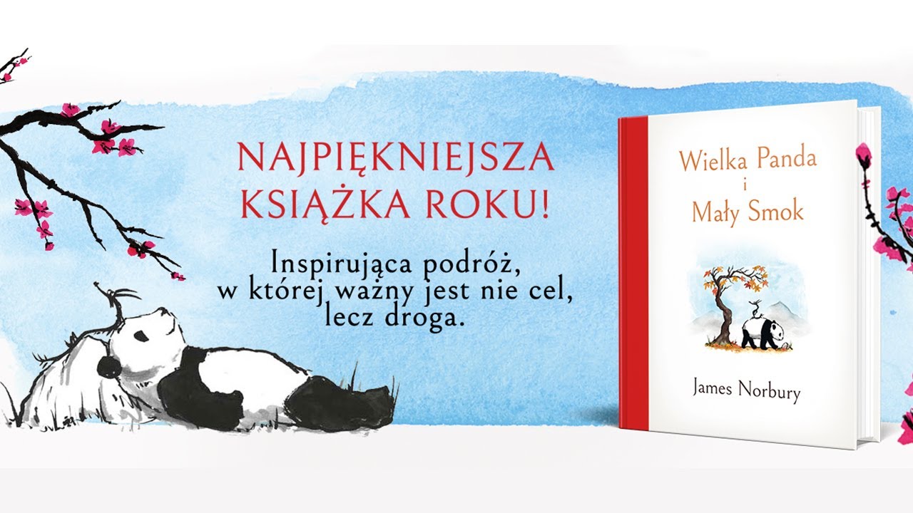 Wielka Panda i Mały smok. James Norbury
