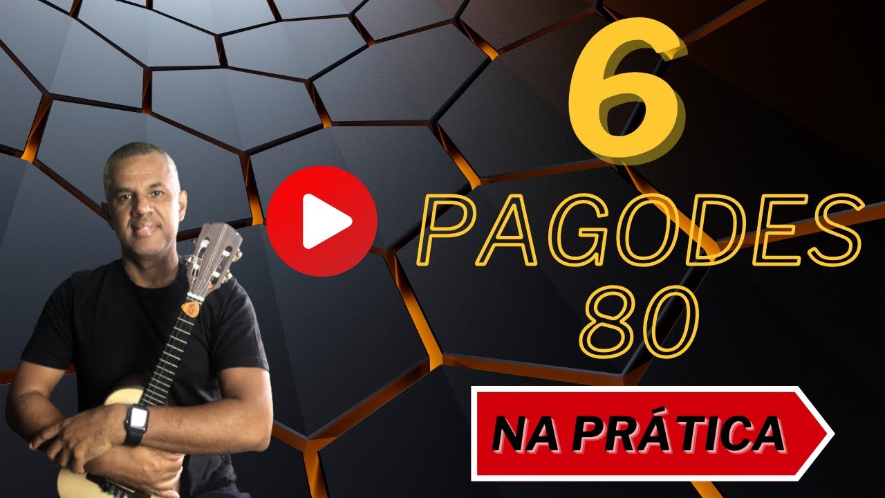 6 PAGODES 80 NO CAVAQUINHO COM AS CIFRAS | TONINHO SORRISO