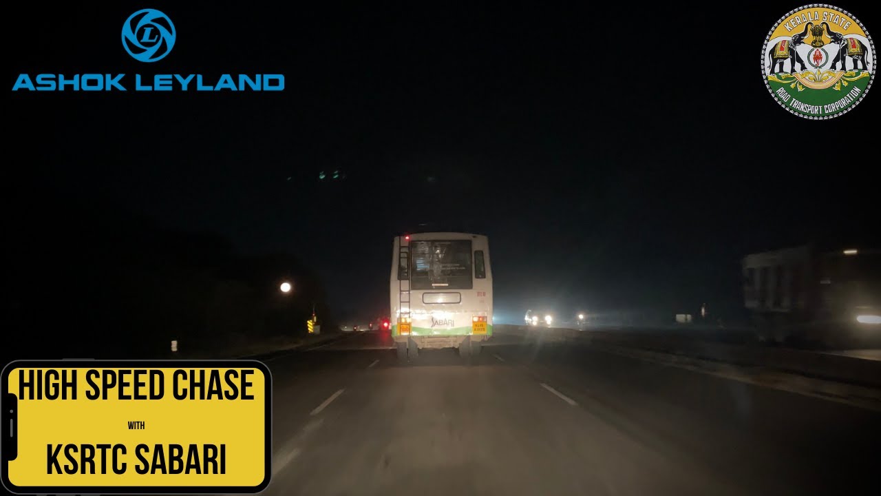 High speed chase with KSRTC Sabari Bangalore to Ernakulam | Bangalore - Salem Highway
