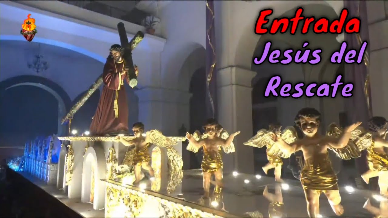 ENTRADA 🔴 JESÚS DEL RESCATE  Procesión Jornada de la Reconciliación Cuarto  Sábado de Cuaresma 2026