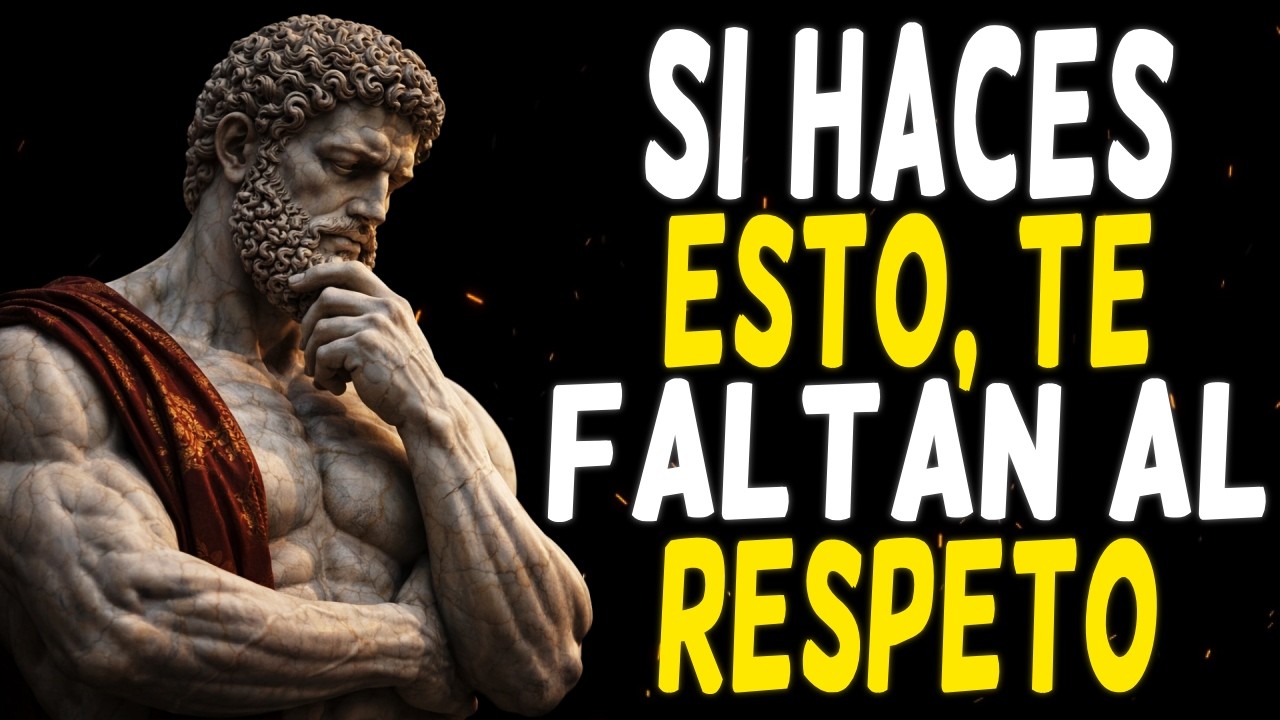 COSAS QUE DEBES DEJAR DE TOLERAR PARA TENER RESPETO | ESTOICISMO