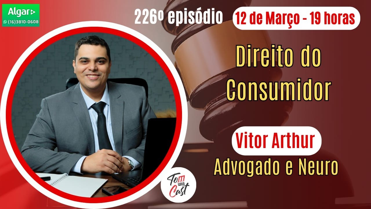 #226  - Direito do Consumidor - Advogado Vitor Arthur