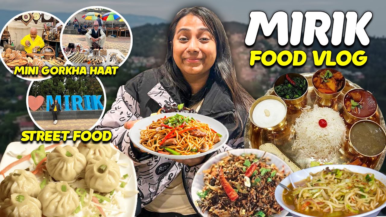 MIRIK Gorkha Haat Bazaar - Nepali Food, Thali, Chinese Food | 24 Hours of Non-Stop Food 🤩