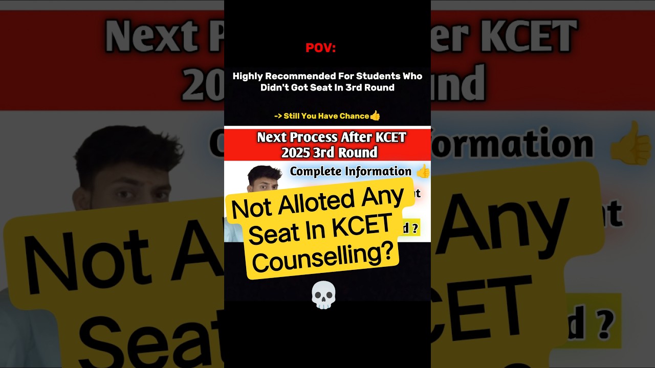 If you didn't got seat in kcet counselling? watch this video now👍|kcet 2025 after 3rd round process