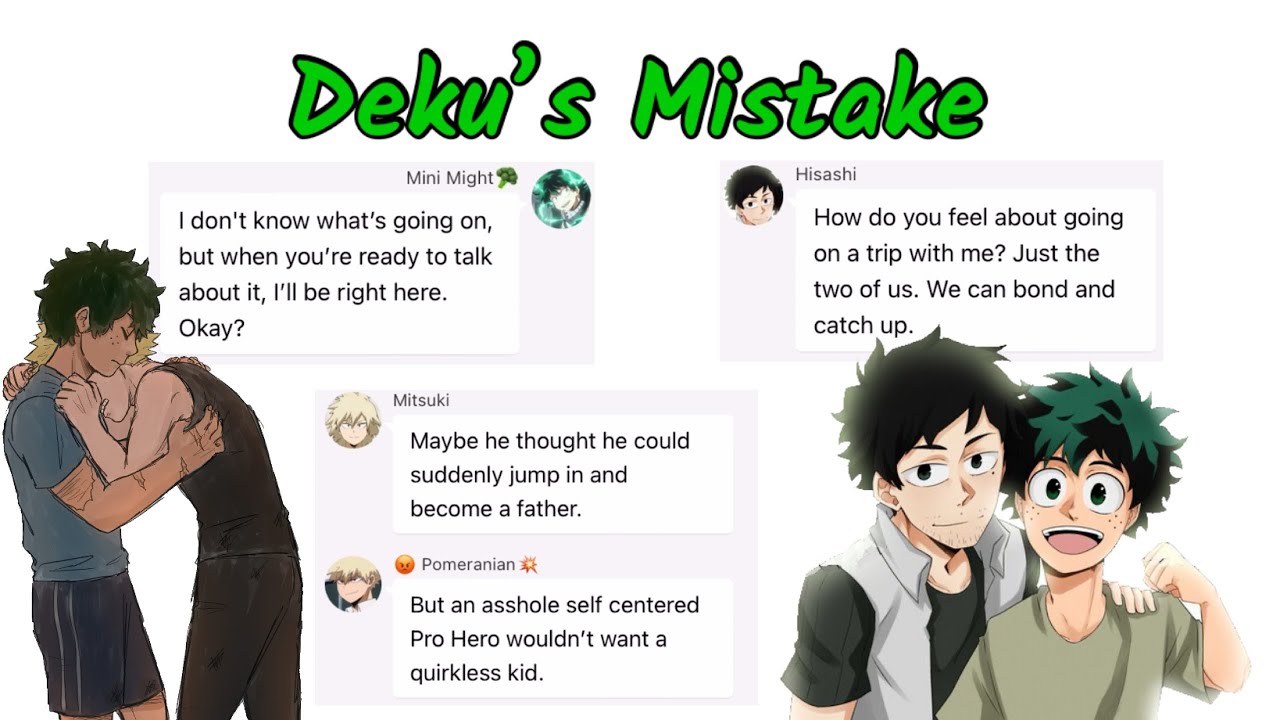 Hisashi And Deku Reconnect😃 Back In My Life Pt. 2/3 | MHA Texts
