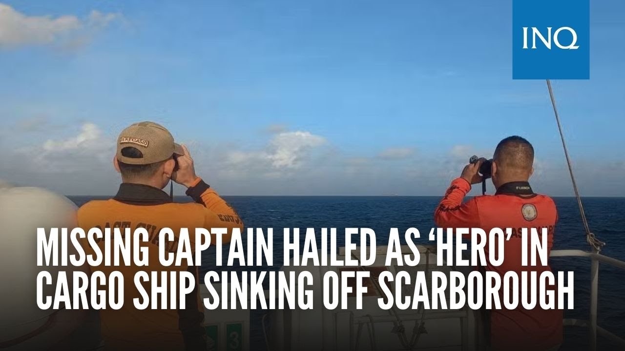Missing captain hailed as ‘hero’ in cargo ship sinking off Scarborough