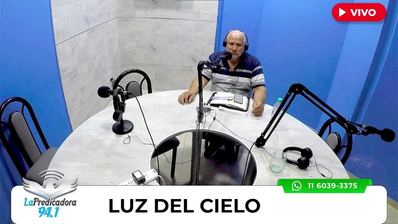 Luz del Cielo | Lunes 02 de Marzo de Febrero | FM 94.1 MHz | La Predicadora