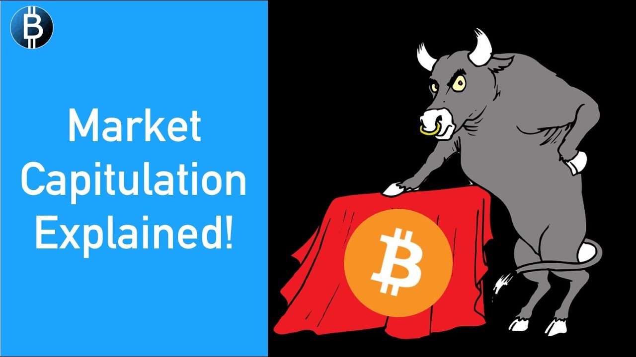 Crypto Market Capitulation Explained - Why It&rsquo;s CRUCIAL For This To Happen!