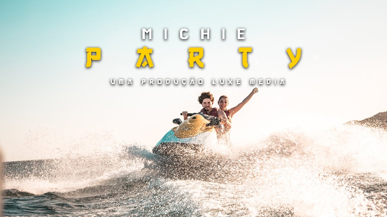 MICHIE - Party