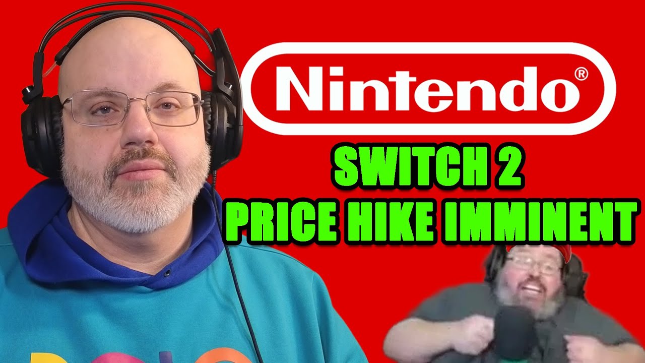Brace Yourselves. The Switch 2 Price Hike Is Imminent!