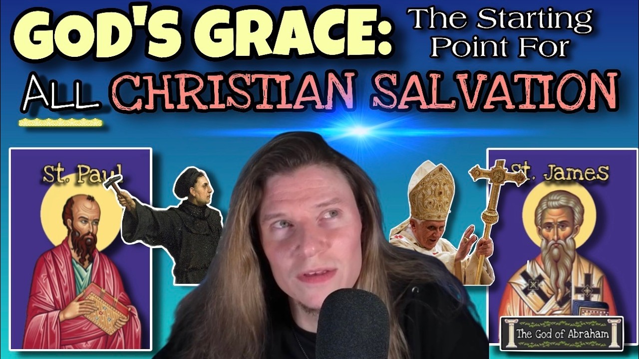 God's Grace: The Starting Point of ALL Christian Salvation | Bible Blog Show