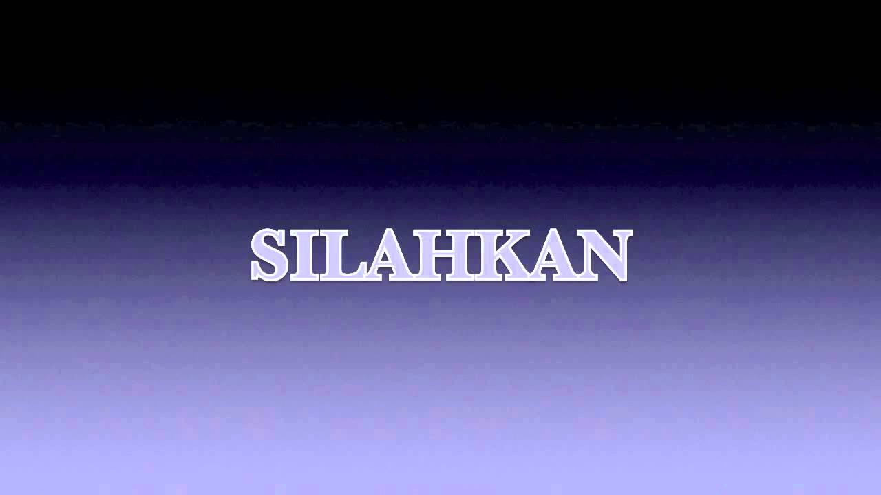 Silahkan - Silahkan