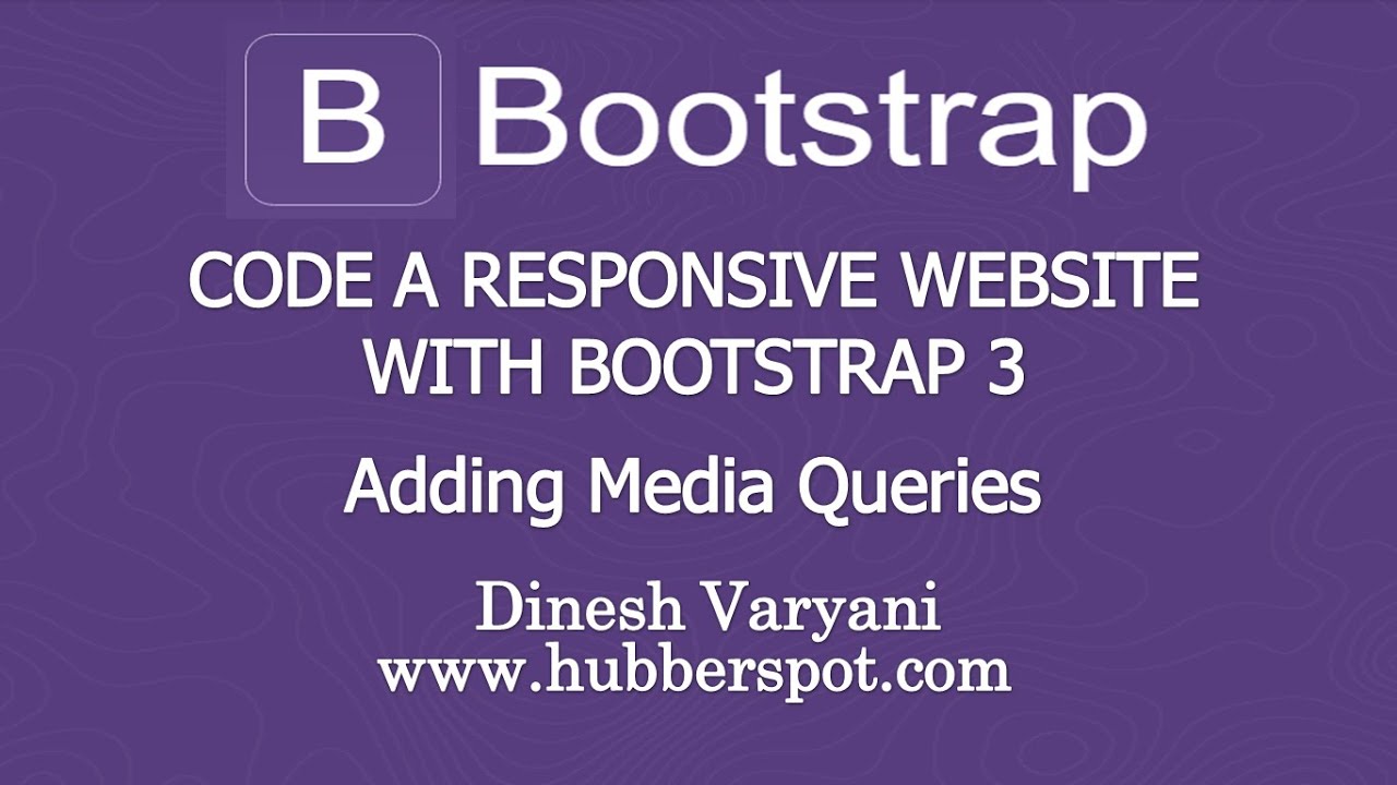 Code a Responsive Website with Bootstrap 3 - #3 Adding Media Queries