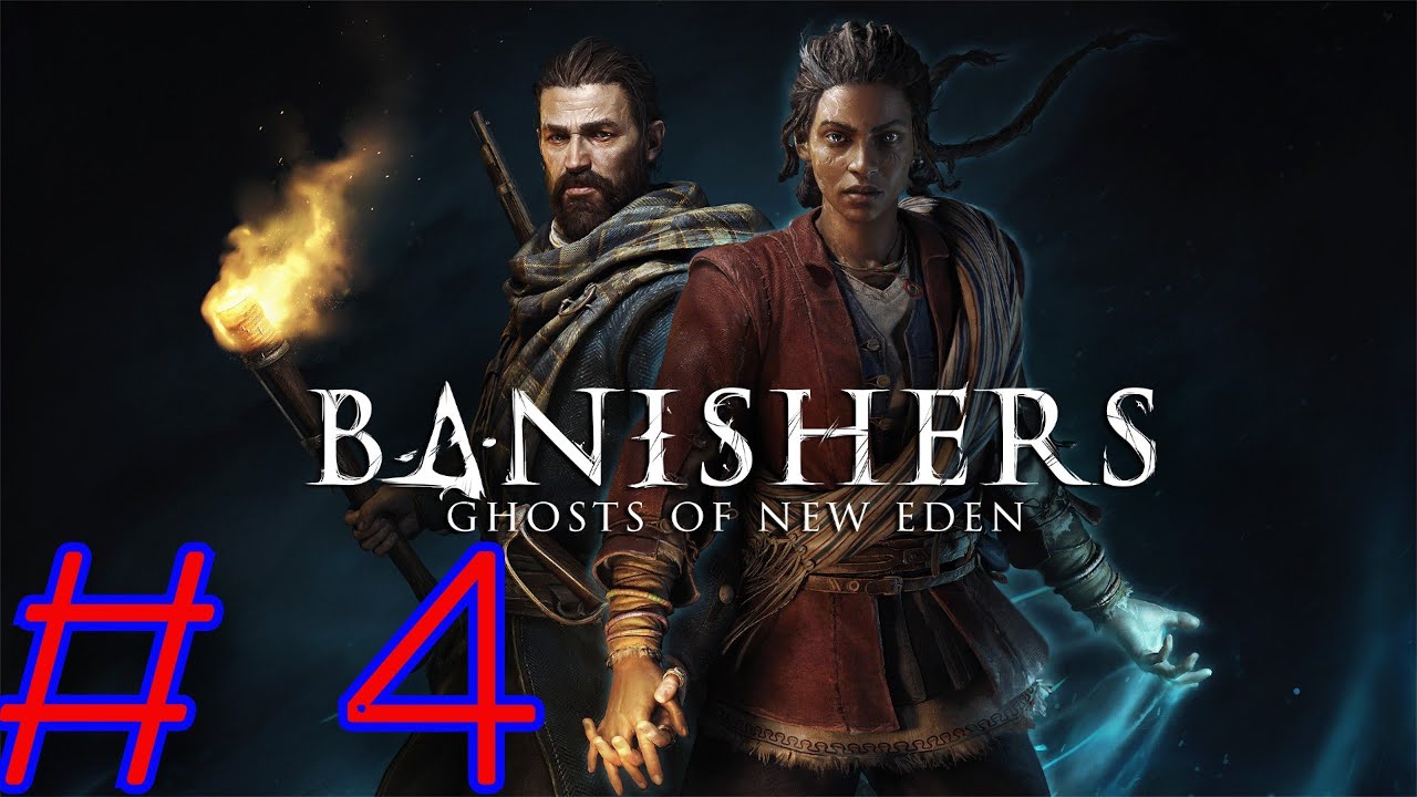 🔴  | Banishers Ghosts Of New Eden / Campamento De Los Cazadores # 4