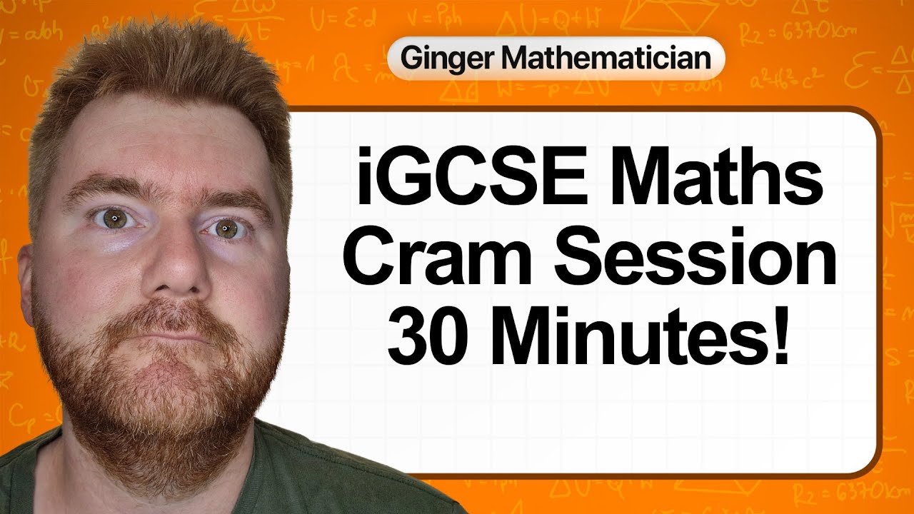 The Ultimate iGCSE Maths CRAM SESSION (Just 30 Minutes!)