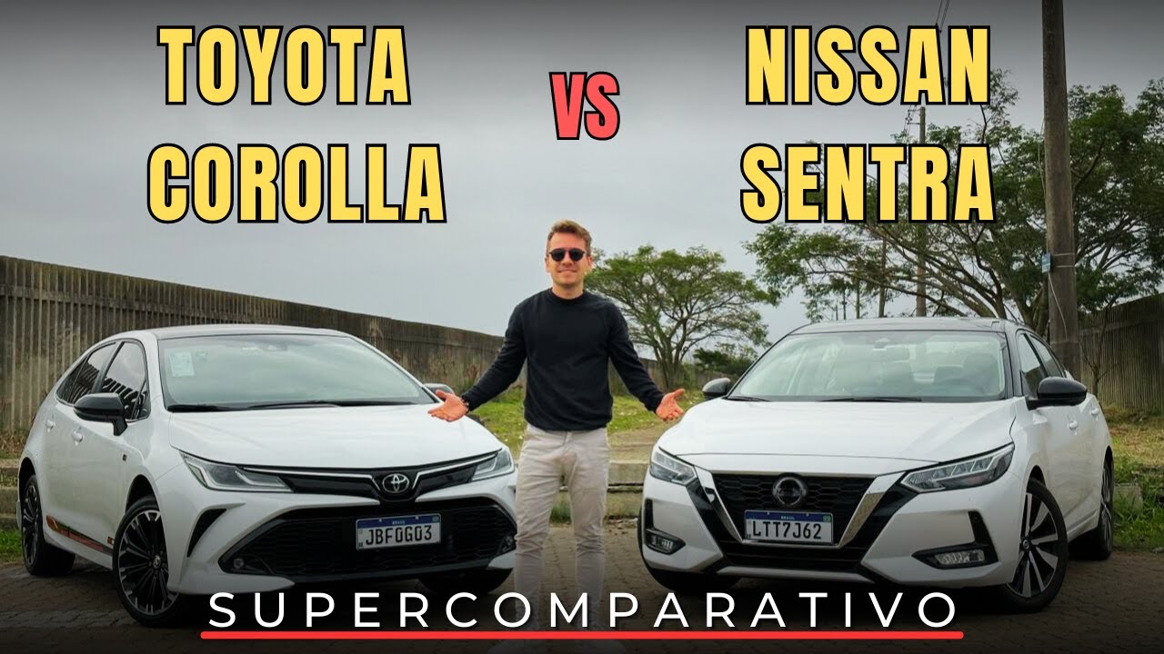 COMPARATIVO NOVO NISSAN SENTRA VS TOYOTA COROLLA GR. QUAL É O MELHOR SEDAN MÉDIO?
