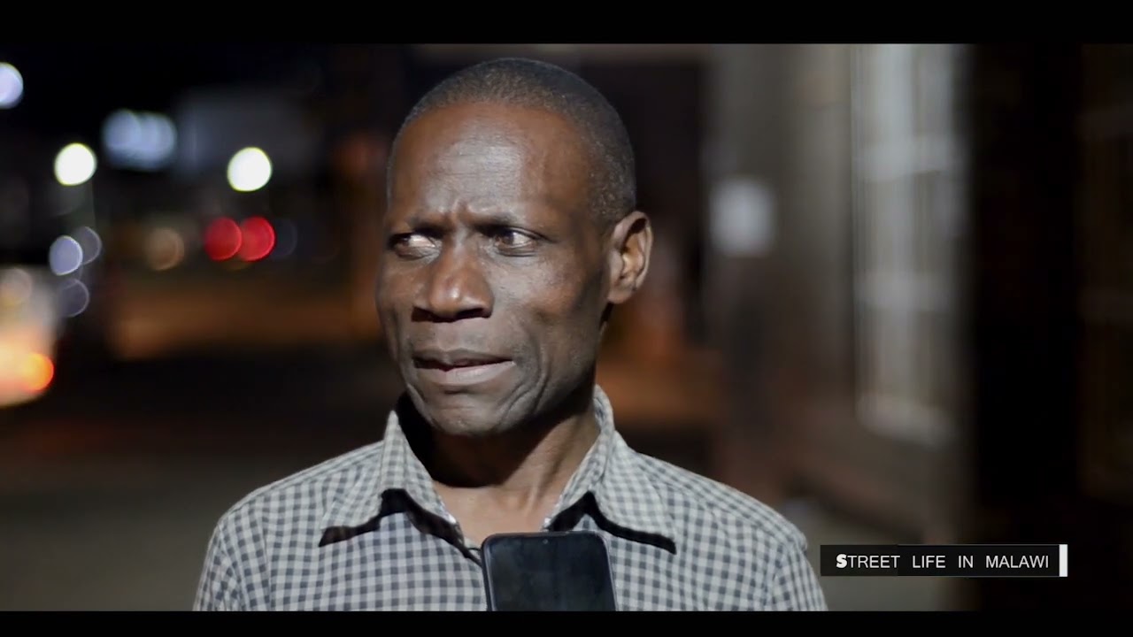 STREET LIFE IN MALAWI DOCUMENTARY