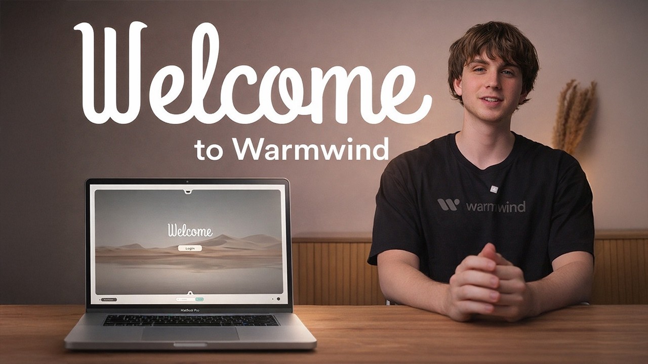 Getting Started with Warmwind