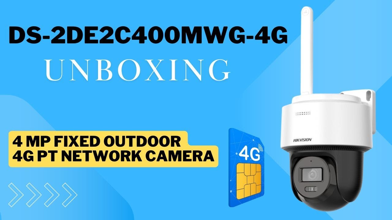 Unboxing the Hikvision DS-2DE2C400MWG-4G 4 MP PT Network Camera: Smart Security for Any Environment!