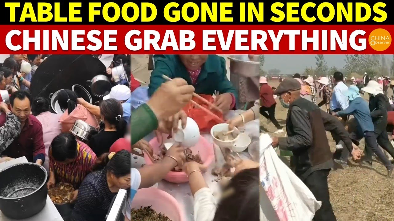 A Table Full of Food Gone in a Second, the Chinese Grab Everything! Is It Poverty Fear?