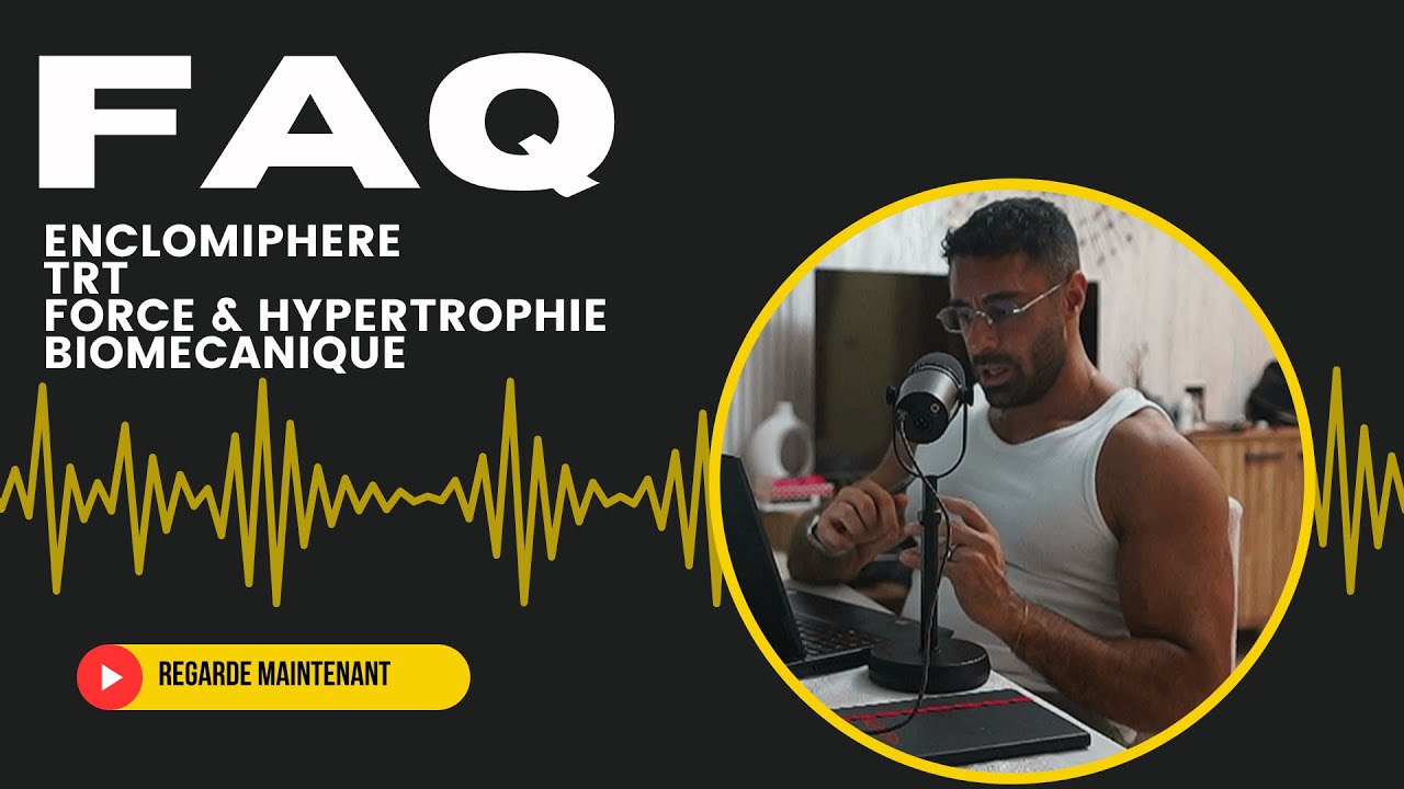 FAQ : BLESSURES EPAULES GENOUX COUDES DOS | TRT | ENCLOMIPHENE | BIOMECANIQUE - 8 sujets
