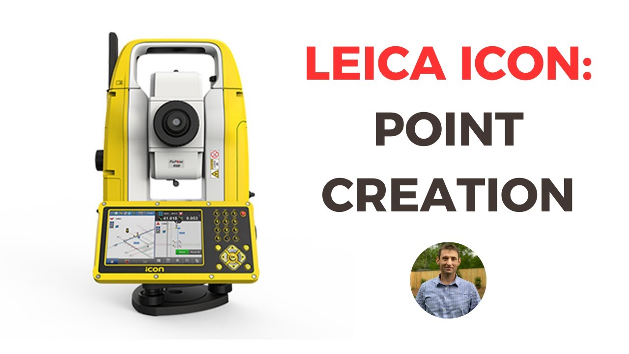 Leica ICON: Point Creation