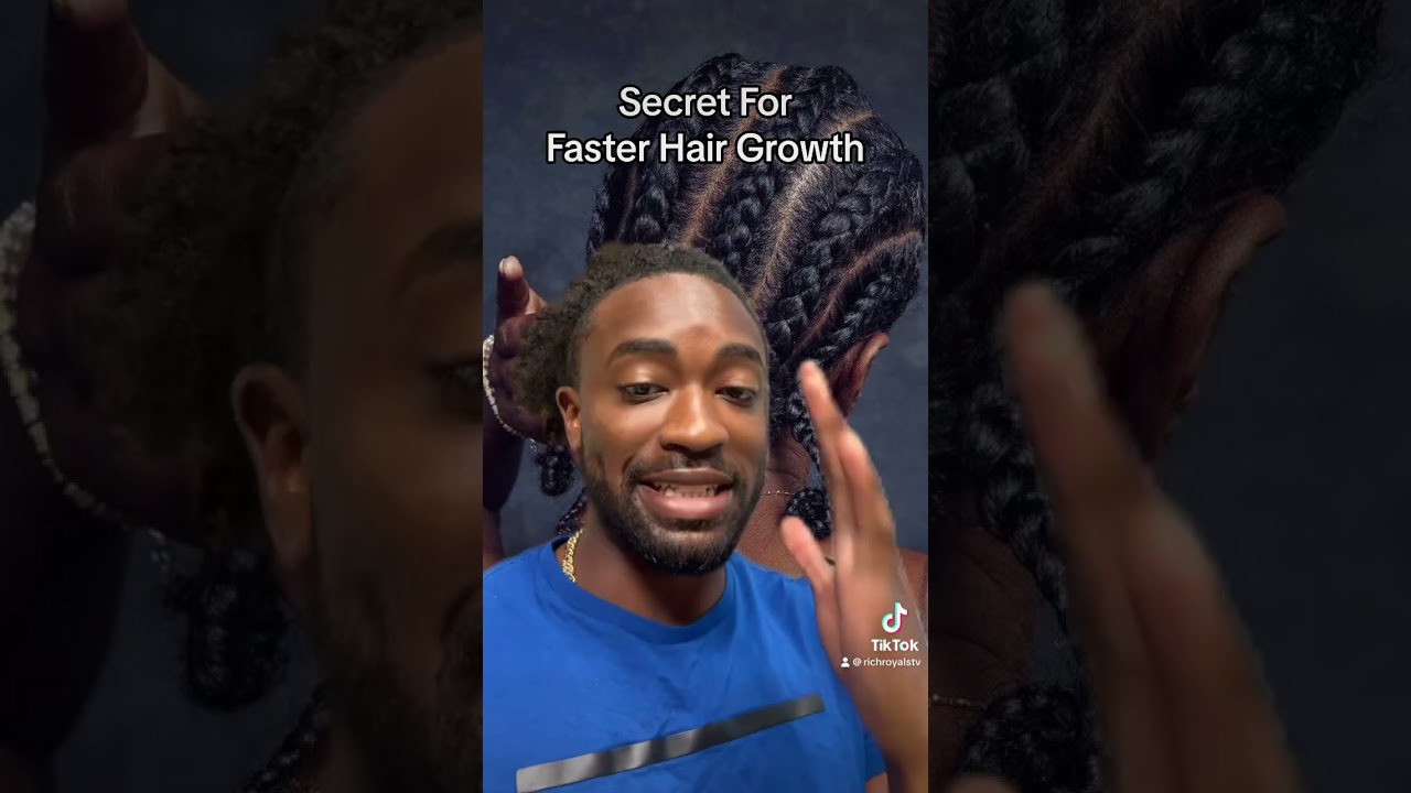 Secret To Faster Hair Growth | Cornrows | Braids