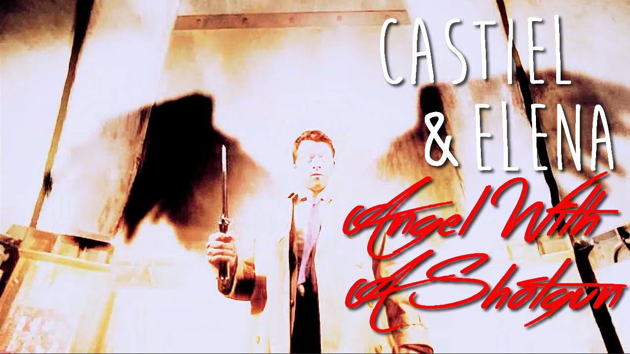 Castiel + Elena | Angel With a Shotgun