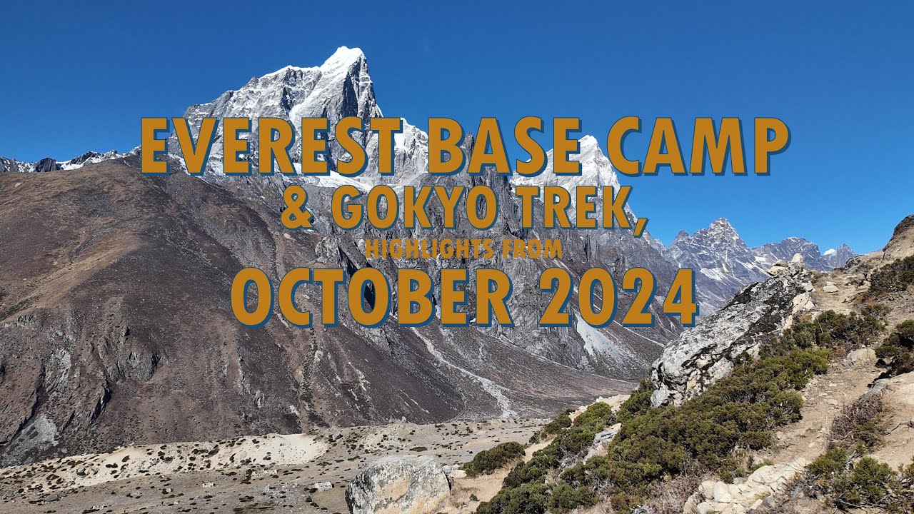 Everest Base Camp and Gokyo Trek