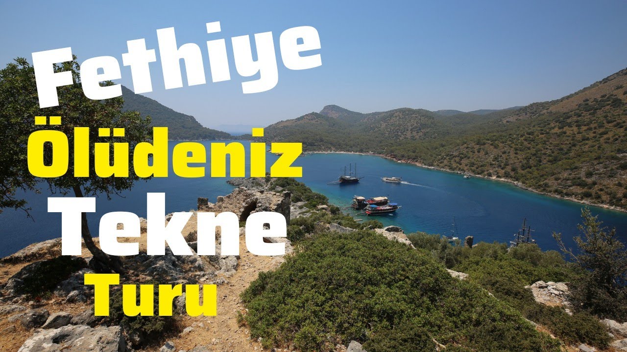 Fethiye Ölüdeniz Tekne Turu tüm detaylarıyla... (Ölüdeniz boat tour)