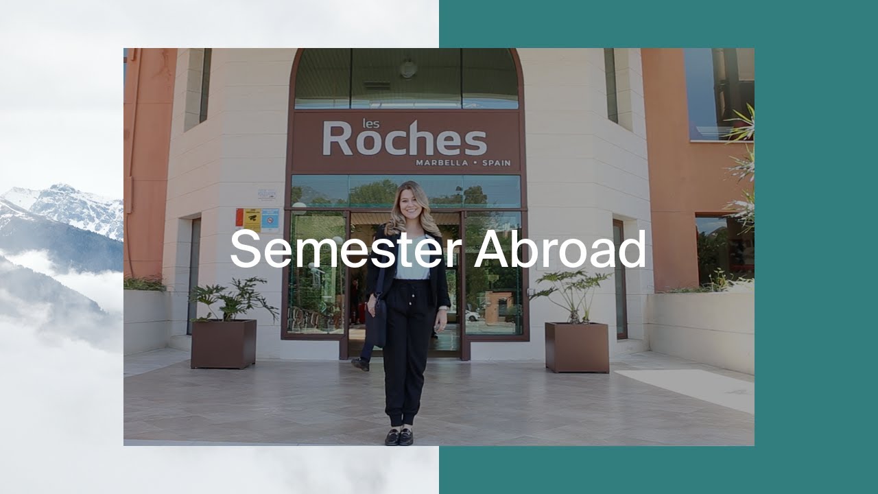 My Semester Abroad Experience | Les Roches