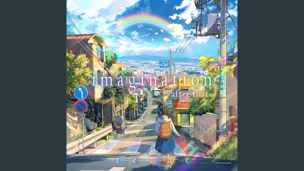 imagination -after that-
