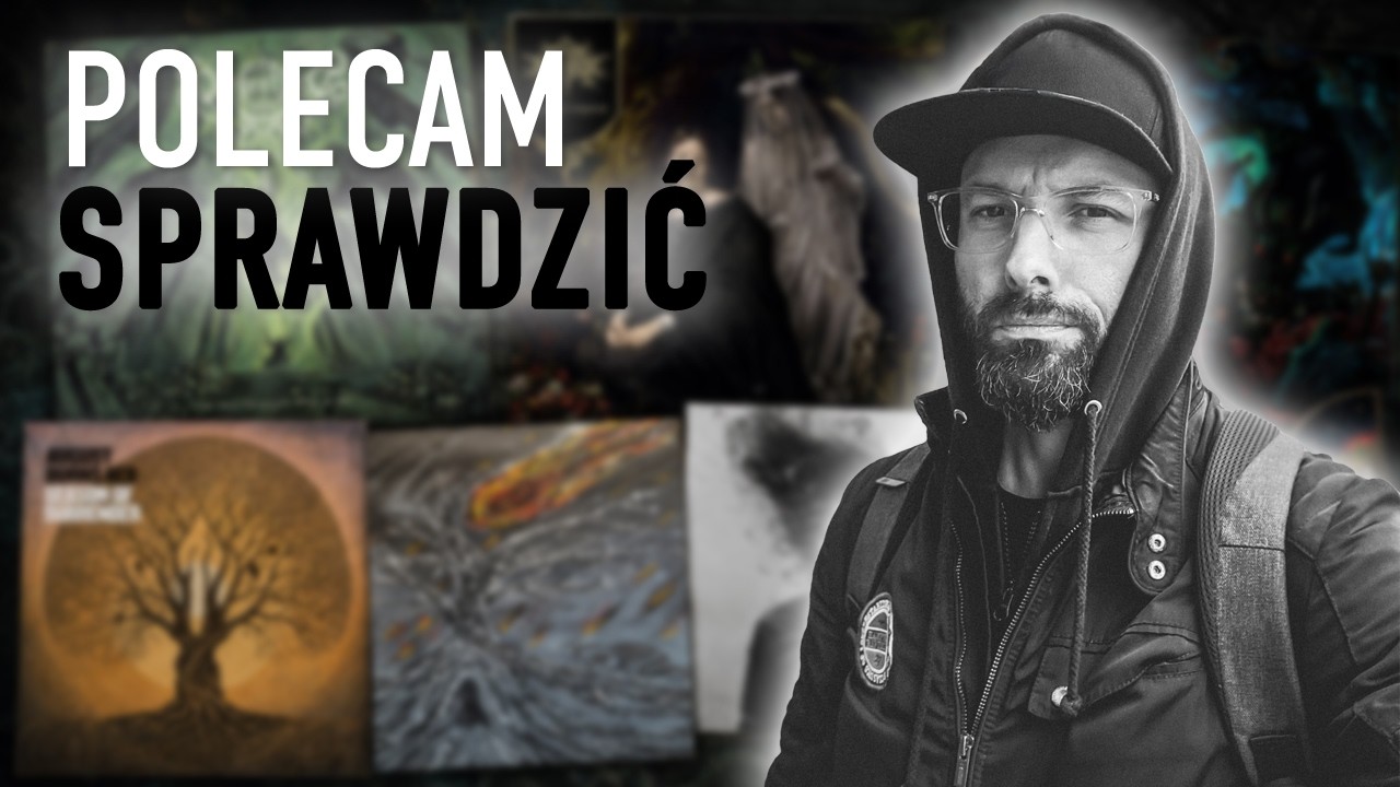 POLECAM SPRAWDZIĆ #11: ŚWIAT SIĘ KOŃCZY, SŁUCHAM METALCORE