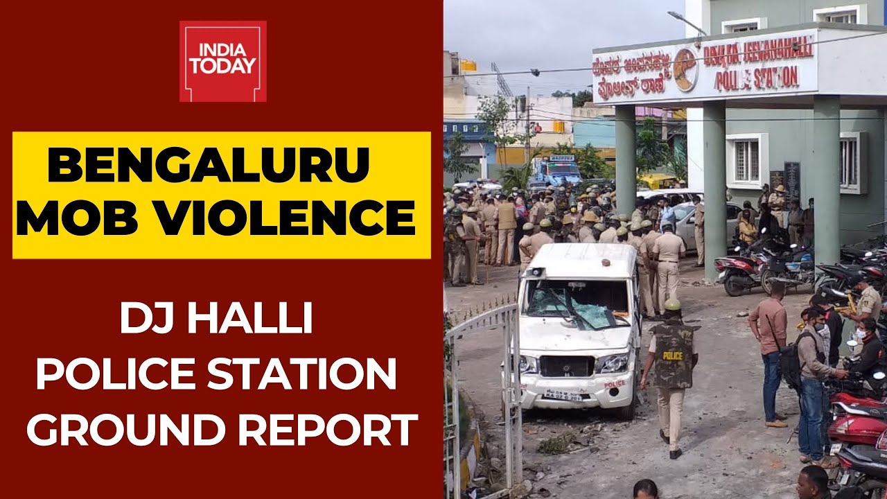 Bengaluru Violence: What Happened At DJ Halli Police Station? | India Today Ground Report
