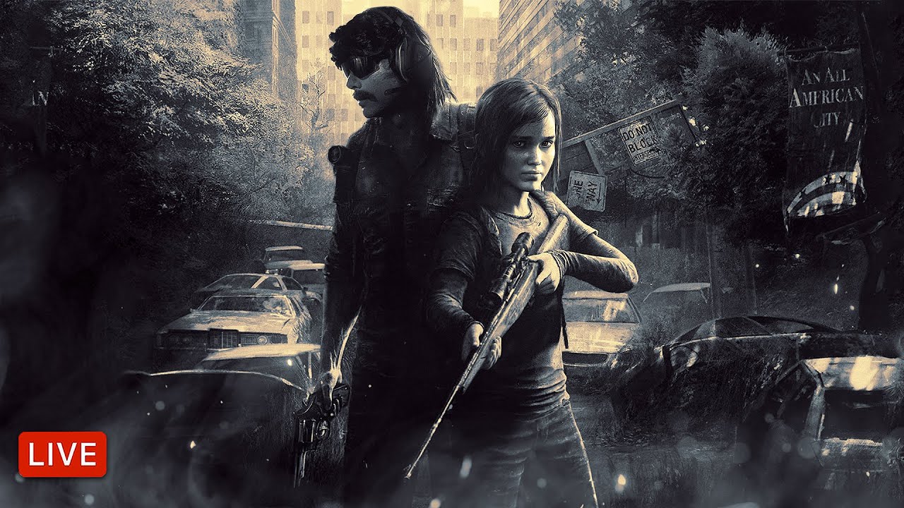 🔴LIVE - DR DISRESPECT - THE LAST OF US - FULL GAME PART 1