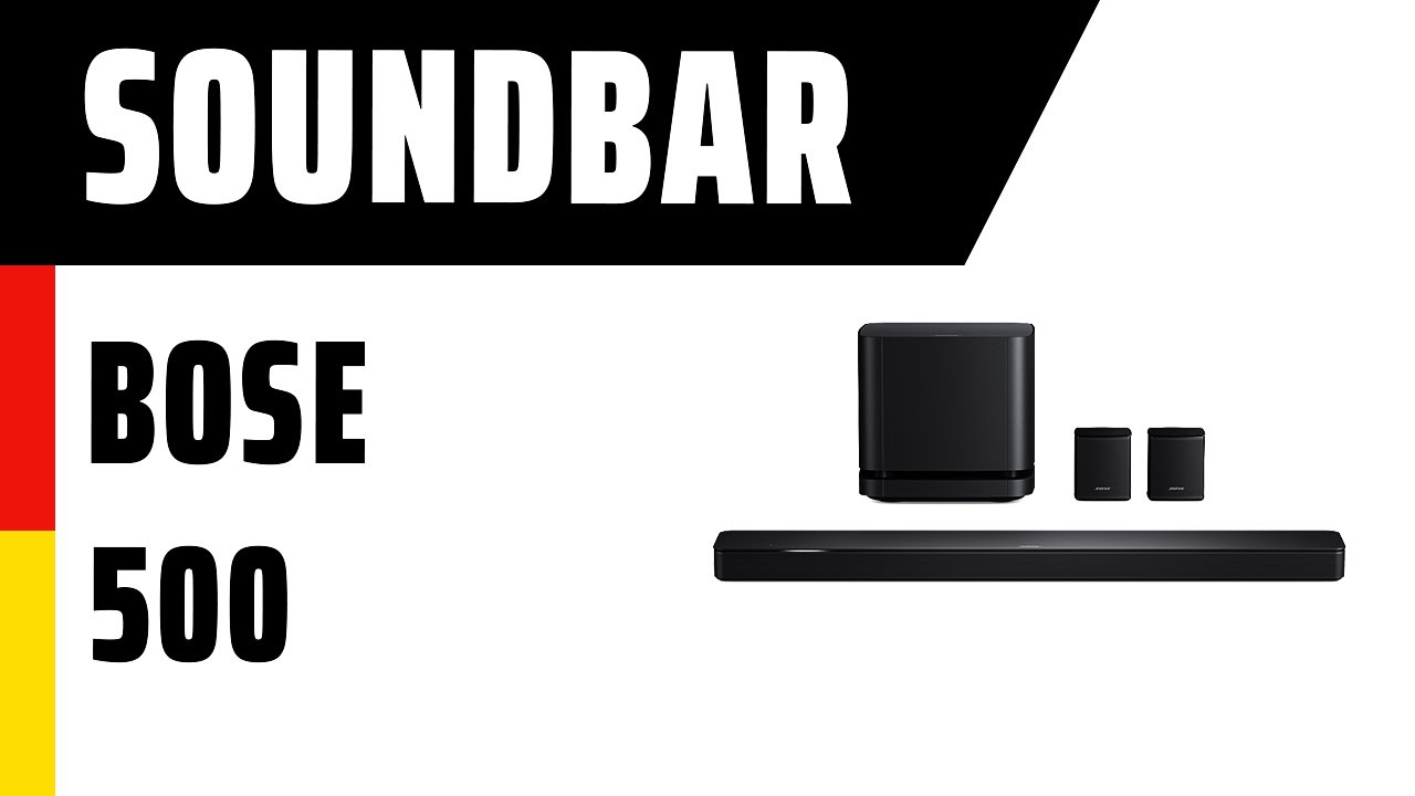 Bose Soundbar 500 | Deutsch