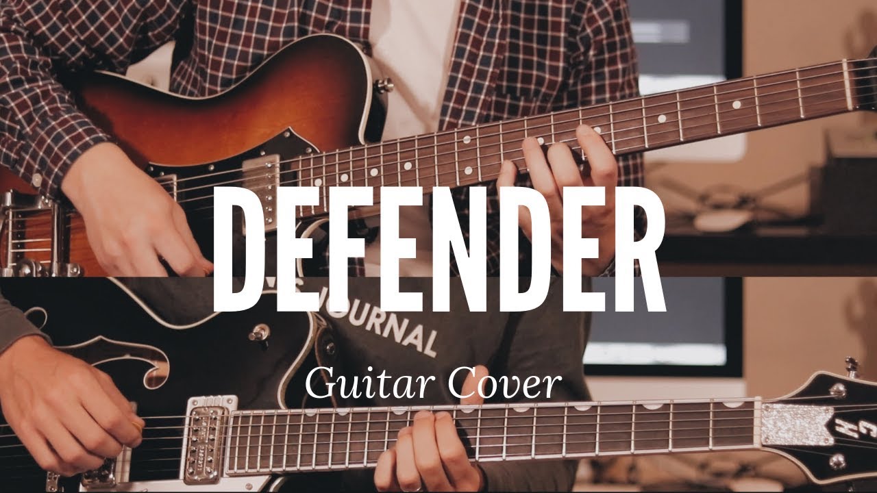 Defender UPPERROOM (Guitar Cover)