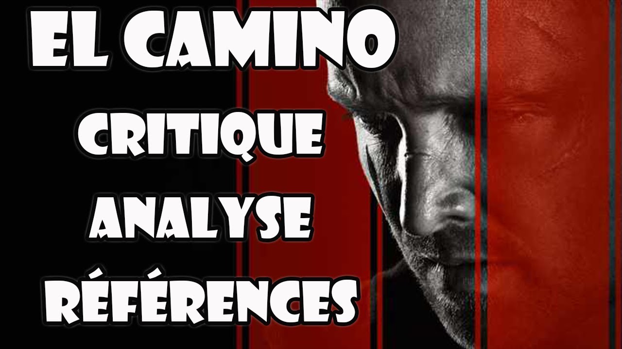 EL CAMINO, le film Breaking Bad : critique, analyse, références