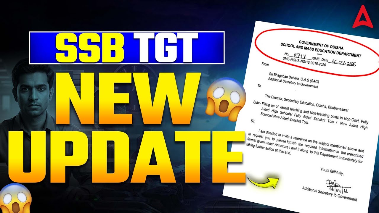 SSB TGT UPDATE | SSB TGT ASPIRANTS ଙ୍କପାଇଁ ନୂଆ UPDATE | SSB TGT Vacancy 2026