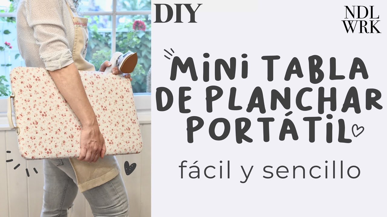 Mini Tabla de Planchar Portátil DIY *fácil y sencillo* - Needlework